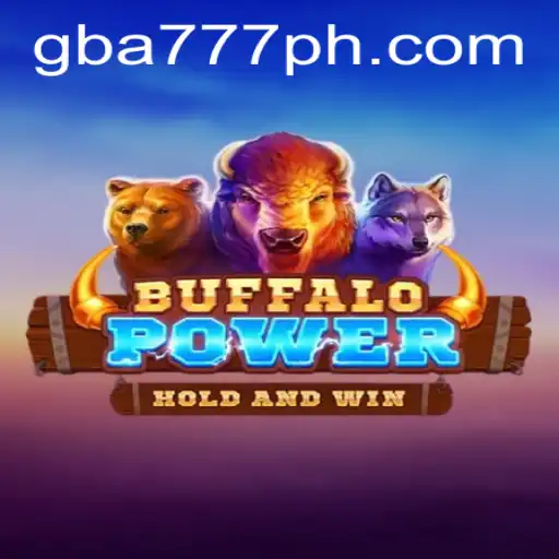 Discover the Thrills of BuffaloPower on GBA777.COM