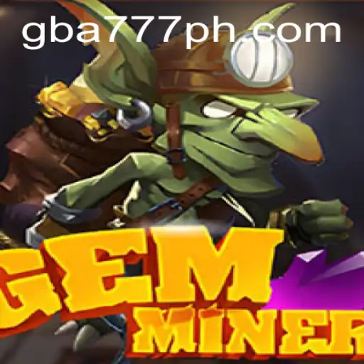GemMiner: Unearthing Adventure in the Digital World