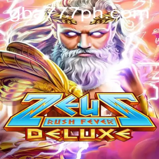 ZeusRushFeverDeluxe: A Thrilling Gaming Experience Immersed in Mythology