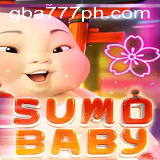 SumoBaby: An Exciting New Digital Arena at GBA777.COM